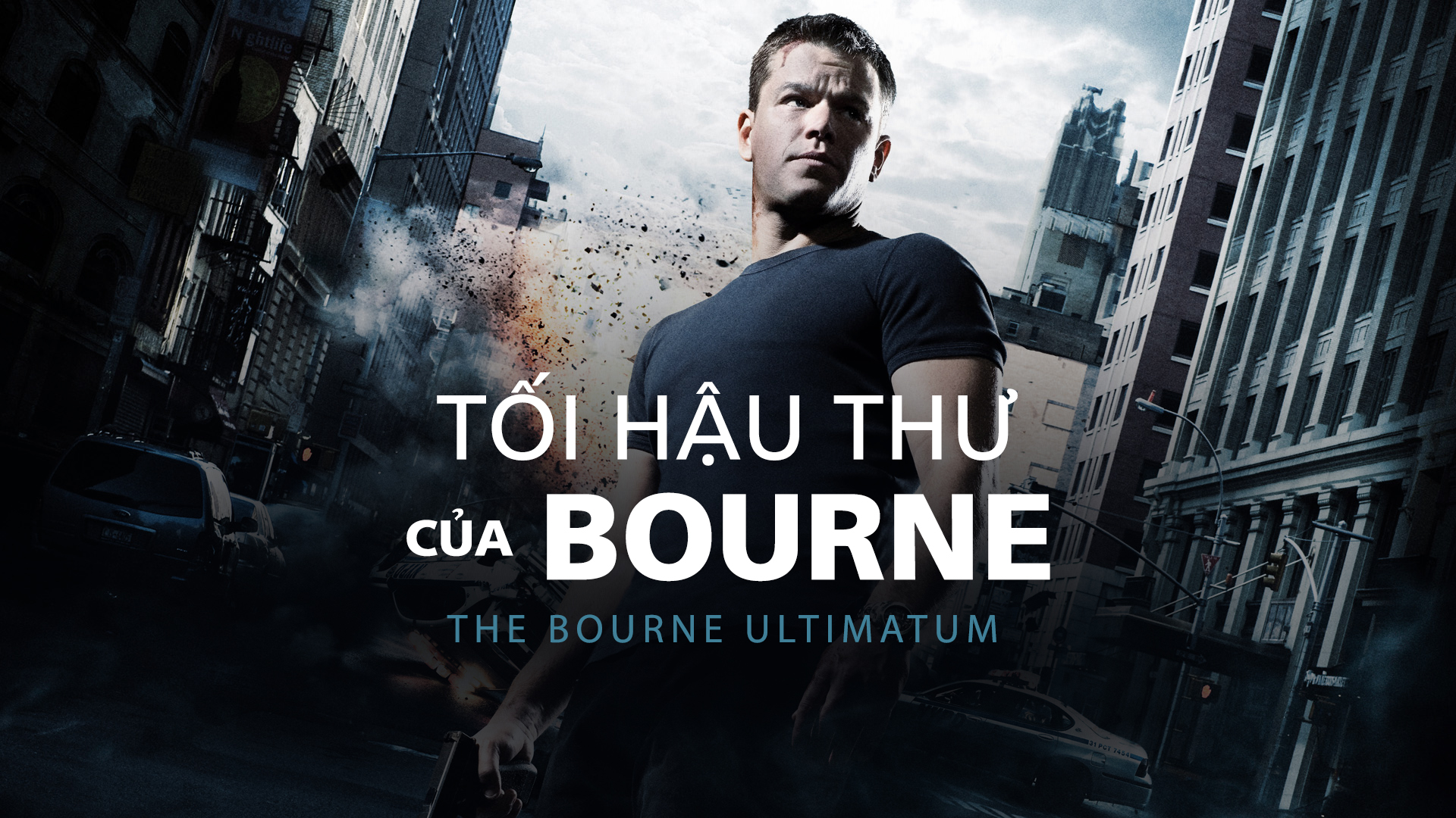 Tối hậu thư của Bourne – The Bourne Ultimatum