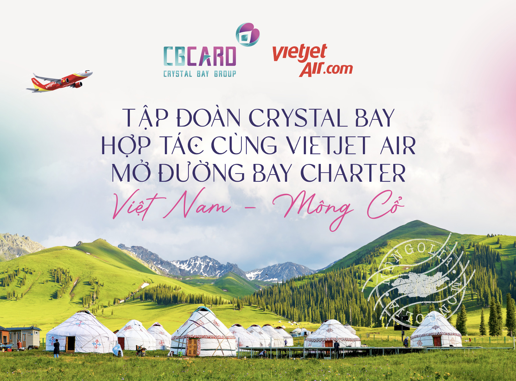 Crystal Bay ký hợp tác với VJ đường bay charter từ Mông Cổ về Cam Ranh.