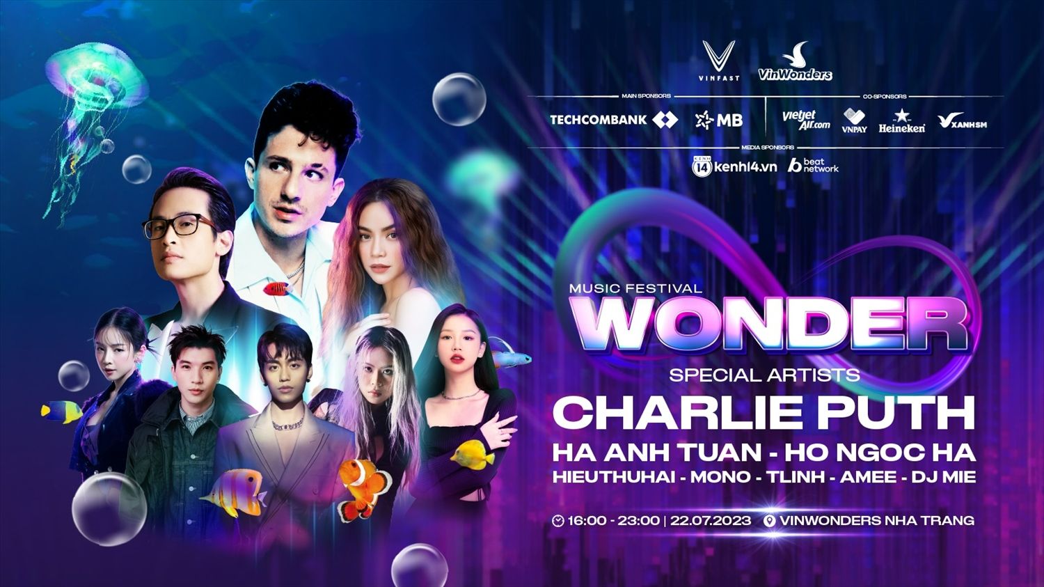 Lễ hội âm nhạc 8Wonder có sự tham gia của siêu sao quốc tế Charlie Puth cùng với những cái tên hot hit hàng đầu của làng giải trí Việt là Hà Anh Tuấn, Hồ Ngọc Hà, HIEUTHUHAI, MONO, Tlinh, Amee và DJ Mie