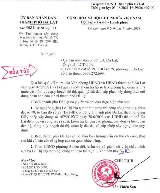 Bà Nụ đang thi công theo giấy phép xây dựng, bỗng dưng ông Tôn Thiện San - Chủ tịch UBND TP Đà Lạt (Lâm Đồng) ra văn bản yêu cầu ngưng cho đến nay