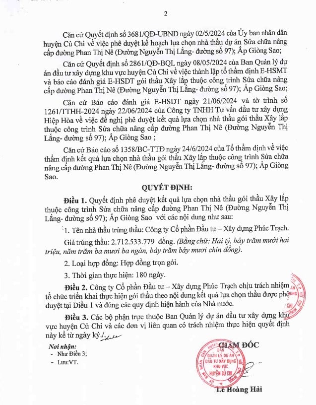 Ngày 24/06/2024, Ban Quản lý dự án đầu tư xây dựng khu vực huyện Củ Chi đã phê duyệt Quyết định 3997/QĐ-BQL Công ty CP Đầu tư – Xây dựng Phúc Trạch trúng gói thầu thuộc Dự án Sửa chữa, nâng cấp đường Phan Thị Nê (đường Nguyễn Thị Lắng - đường số 97); ấp Giòng Sao, với giá 2.712.533.779 đồng. Nguồn: MSC