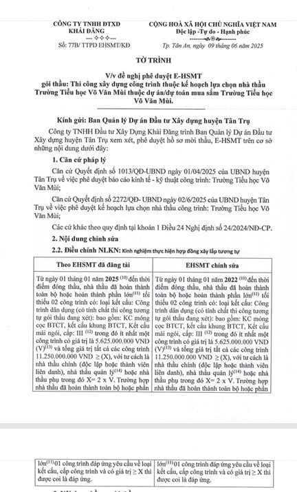 Trước đó ngày 9/6, Công ty TNHH Đầu tư Xây dựng Khải Đăng đã có tờ trình số 77B/TTPD EHSMT/KĐ về việc đề nghị phê duyệt E-HSMT gói thầu: Thi công xây dựng công trình thuộc kế hoạch lựa chọn nhà thầu Trường Tiểu học Võ Văn Mùi thuộc dự án/dự toán mua sắm Trường Tiểu học Võ Văn Mùi. Nguồn: MSC