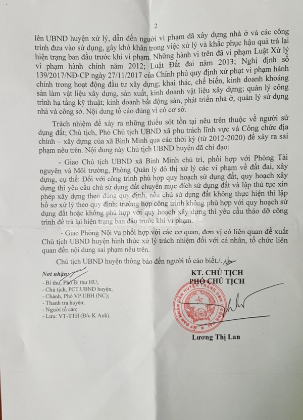 Thông qua Thông báo số 723/TB-UBND ngày 18/11/2020 của UBND huyện Trảng Bom thì khu đất này đã từng bị người dân tố cáo và UBND huyện Trảng Bom cũng đã có chỉ đạo giao chủ tịch UBND xã Bình Minh chủ trì phối hợp với các phòng ban liên quan xử lý các vi phạm về đất đai và xây dựng. Thế nhưng, đến nay sai phạm tại khu đất vẫn còn nguyên: Nhà cửa vẫn san sát, điện, đường vẫn còn đầy đủ.