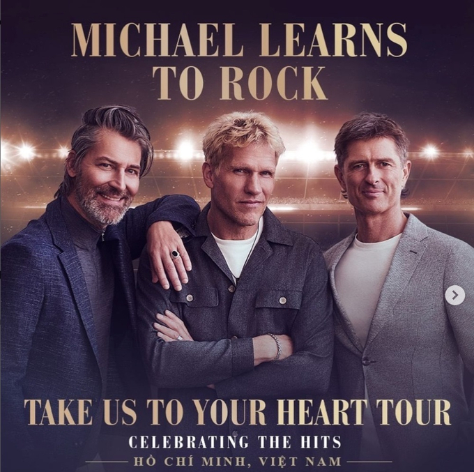 Nhóm nhạc Michael Learns To Rock sẽ đến Việt Nam trong chuỗi tour diễn Châu Á “Take Us To Your Heart” tại Nhà thi đấu Phú Thọ, ngày 17/11