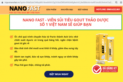 Website trigoutnanofast.vn của Công ty TNHH MTV Nano Việt Nam đang quảng cáo sản phẩm Nano Fast như thuốc chữa bệnh